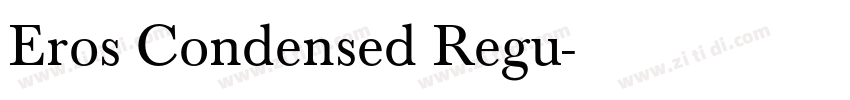 Eros Condensed Regu字体转换